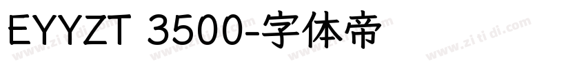 EYYZT 3500字体转换